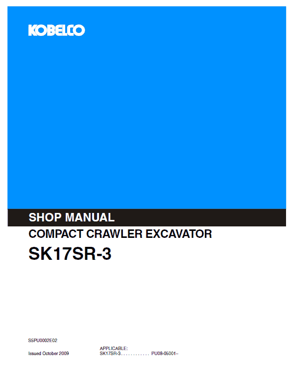 Kobelco SK17SR-3 Excavator Service Manual Workshop Guide