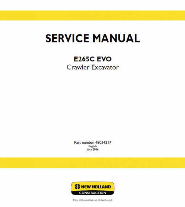 New Holland E265C Evo Excavator Service Manual Workshop Guide