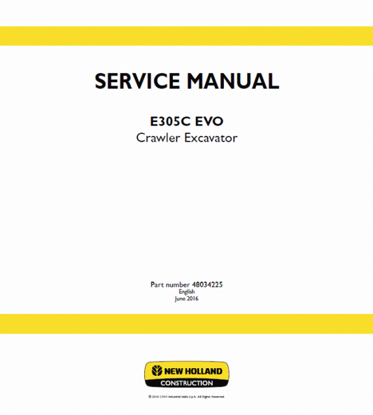 New Holland E305C Evo Excavator Service Manual Workshop Guide