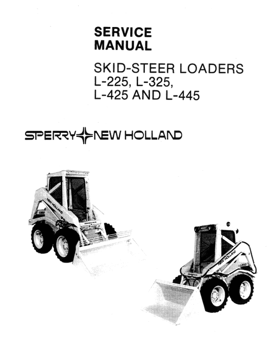 New Holland L225, L325, L425, L445 SkidSteer Service Manual Workshop Guide
