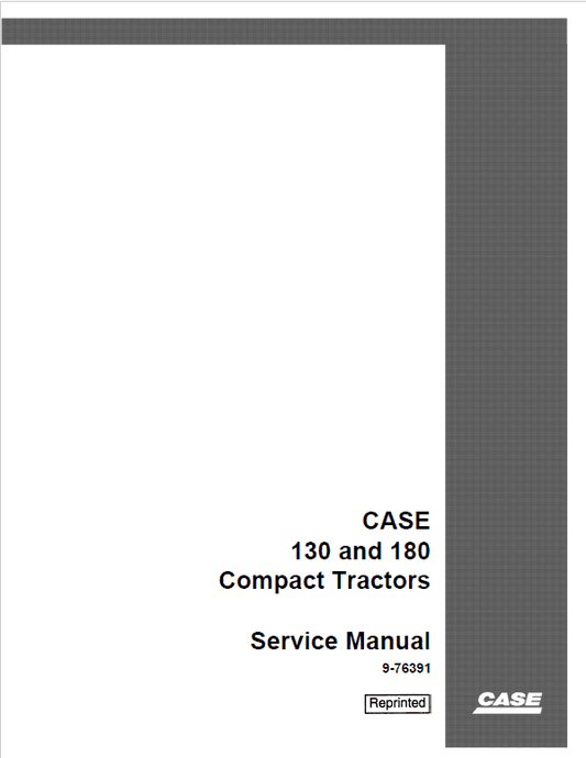 Case 130, 180 Tractor Service Manual Workshop Guide