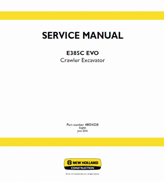 New Holland E385C Evo Excavator Service Manual Workshop Guide