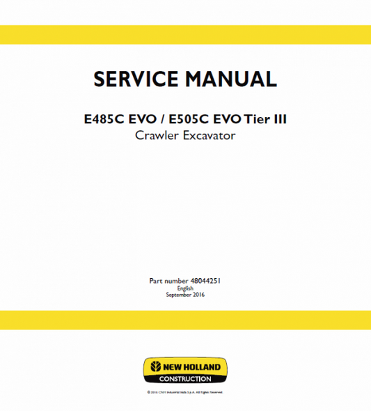 New Holland E485C Evo, E505C Eco Tier 3 Excavator Service Manual Workshop Guide