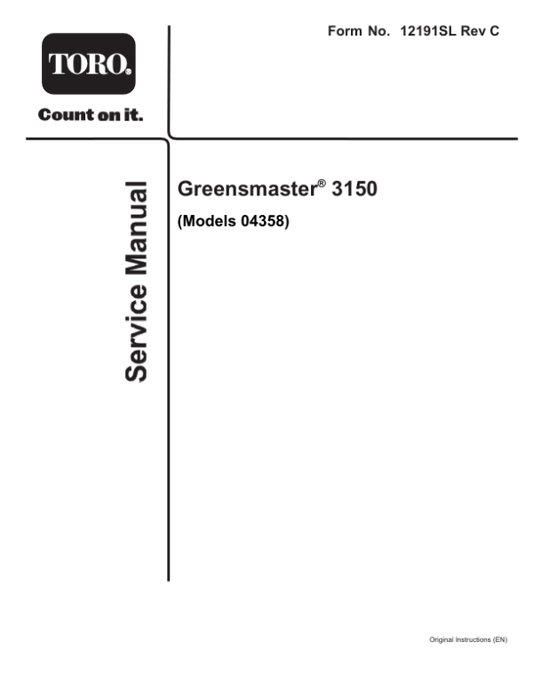 Toro Greensmaster 3150 (Model 04358) Service Repair Manual Workshop Guide