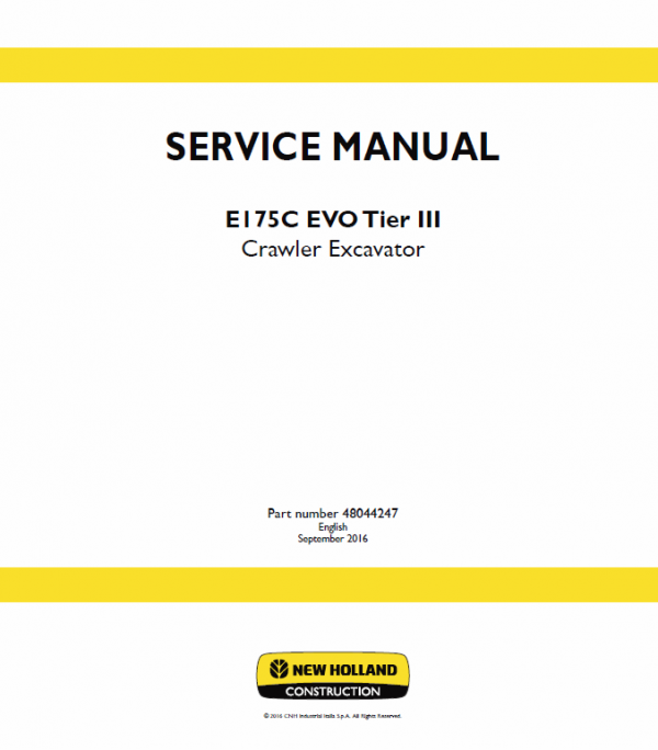 New Holland E175C Evo Excavator Service Manual Workshop Guide