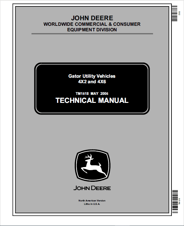 John Deere Gator 4×2 and 4×6 Repair Technical Manual (TM1518) Workshop Guide