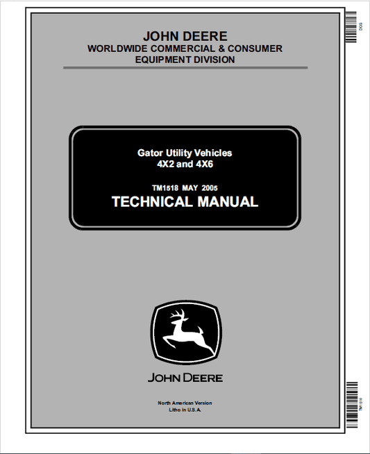 John Deere Gator 4×2 and 4×6 Repair Technical Manual (TM1518) Workshop Guide