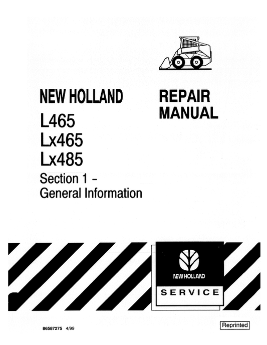 New Holland L465, LX465, LX485 SkidSteer Loader Service Manual Workshop Guide