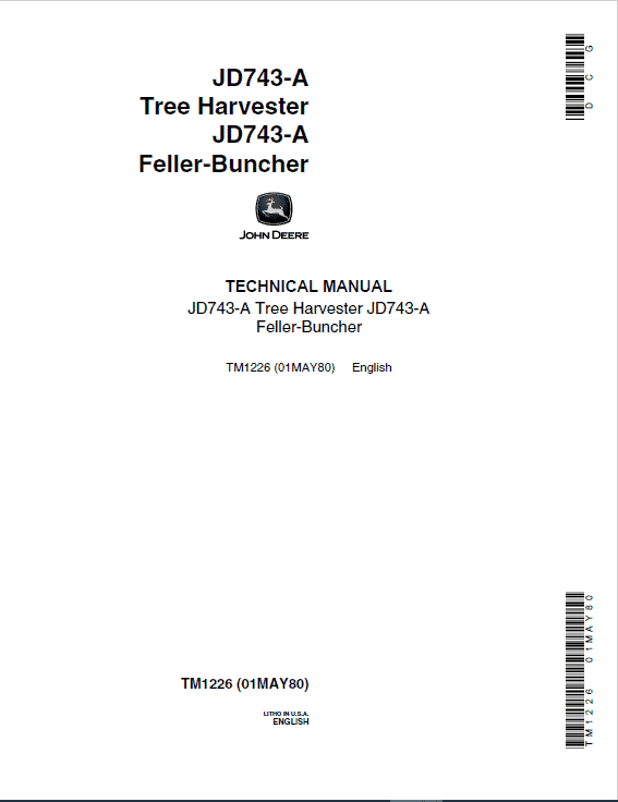 John Deere 743A Harvester & Feller-Buncher Technical Manual (TM1226) Workshop Guide