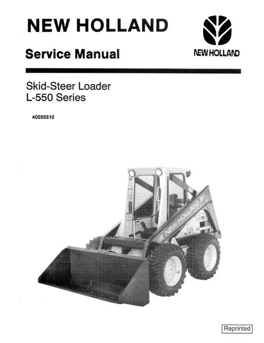 New Holland L550 SkidSteer Loader Service Manual Workshop Guide