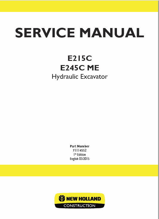 New Holland E215C, E245C Crawler Excavator Service Manual Workshop Guide