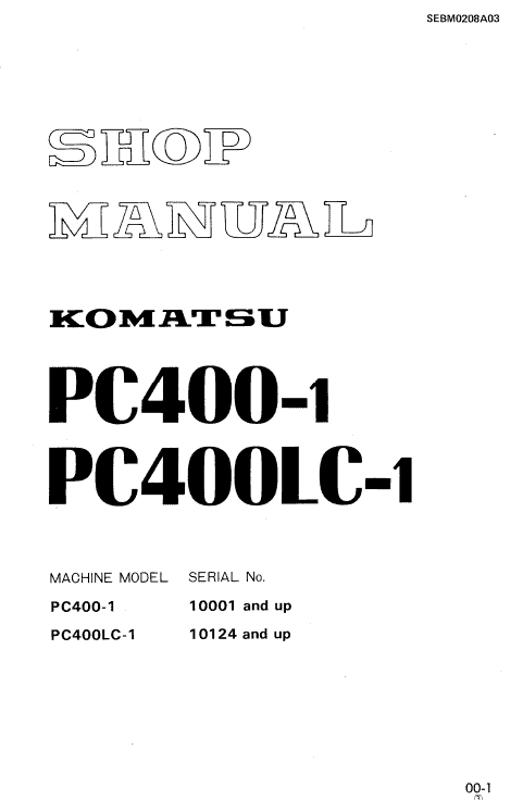Komatsu PC400-1, PC400LC-1 Excavator Service Manual Workshop Guide
