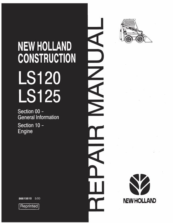 New Holland LS120, LS125 SkidSteer Service Manual Workshop Guide