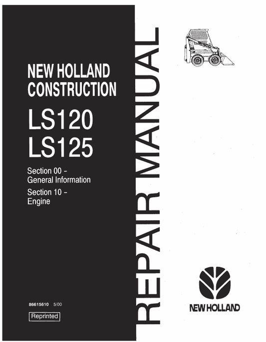 New Holland LS120, LS125 SkidSteer Service Manual Workshop Guide