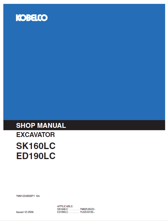Kobelco SK160LC and ED190LC Excavator Service Manual Workshop Guide