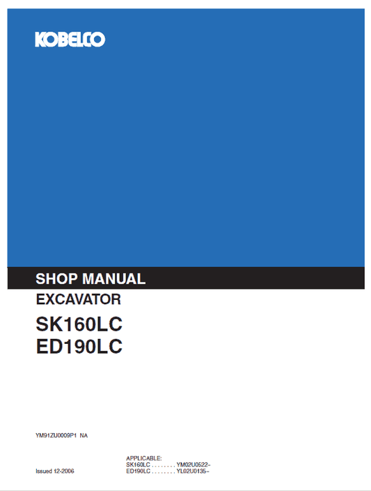 Kobelco SK160LC and ED190LC Excavator Service Manual Workshop Guide