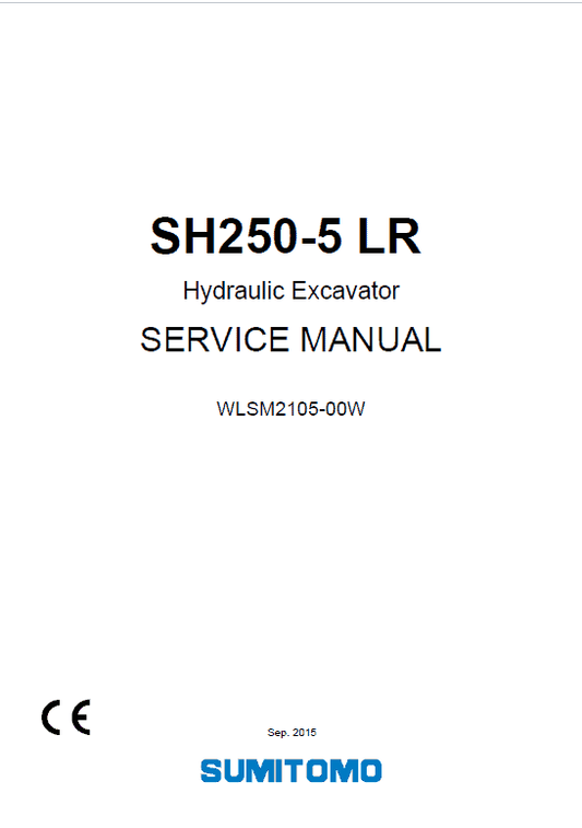 Sumitomo SH250-5, SH250-5 LR Hydraulic Excavator Repair Service Manual