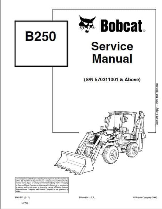 Bobcat B250 Loader Service Repair Manual