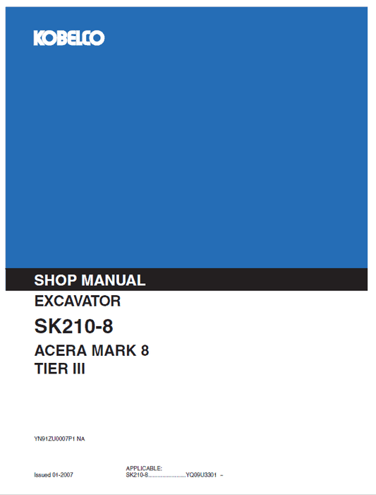Kobelco SK210-8 Tier 3 Excavator Service Manual Workshop Guide