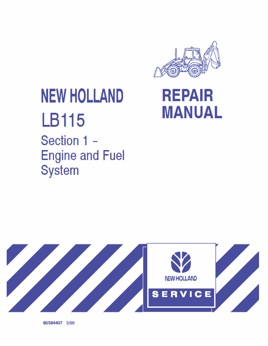 New Holland LB115 Backhoe Loader Service Manual Workshop Guide