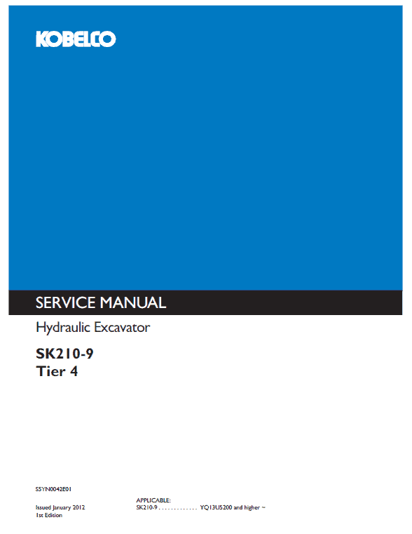 Kobelco SK210-9 Tier 4 Excavator Service Manual Workshop Guide