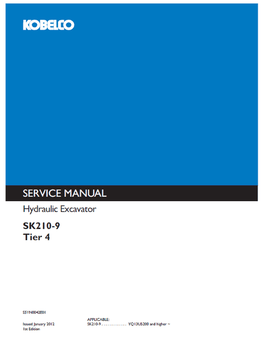 Kobelco SK210-9 Tier 4 Excavator Service Manual Workshop Guide