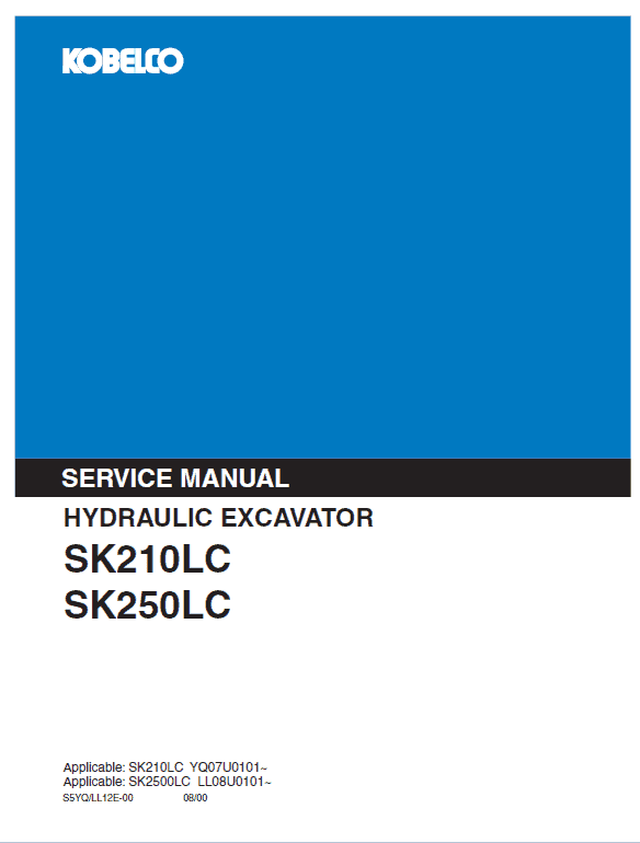 Kobelco SK210LC, SK250LC Excavator Service Manual Workshop Guide