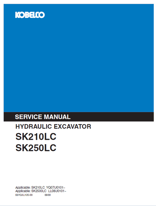 Kobelco SK210LC, SK250LC Excavator Service Manual Workshop Guide