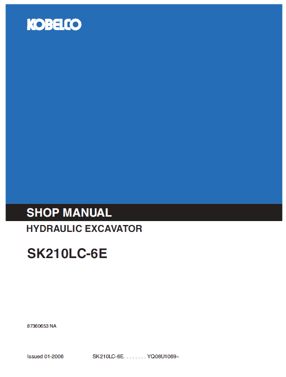 Kobelco SK210LC-6E Excavator Service Manual Workshop Guide