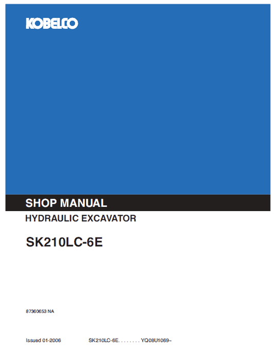 Kobelco SK210LC-6E Excavator Service Manual Workshop Guide