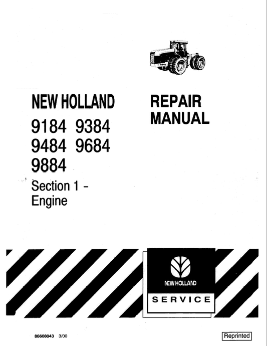 New Holland 9184, 9384, 9484, 9684, 9884 Tractor Service Manual Workshop Guide