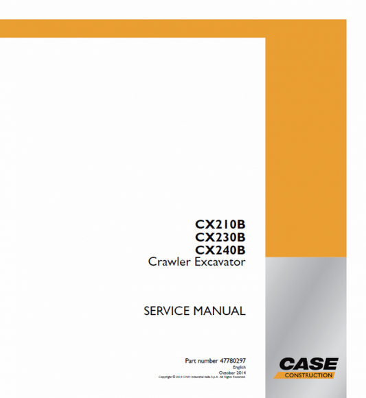 Case CX210B, CX230B, CX240B Crawler Excavator Service Manual Workshop Guide