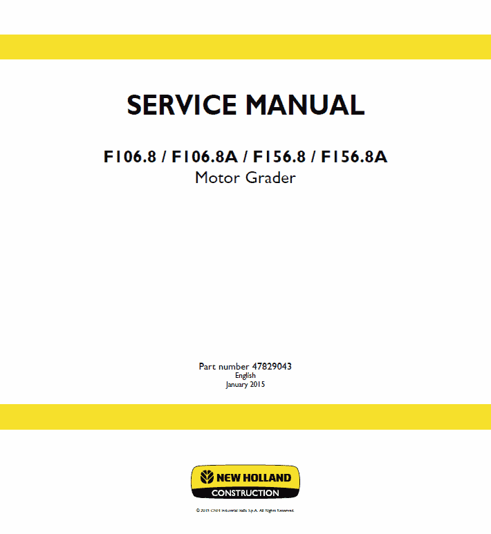 New Holland F106.8, F106.8A, F156.8, F156.8A Motor Grader Manual Workshop Guide