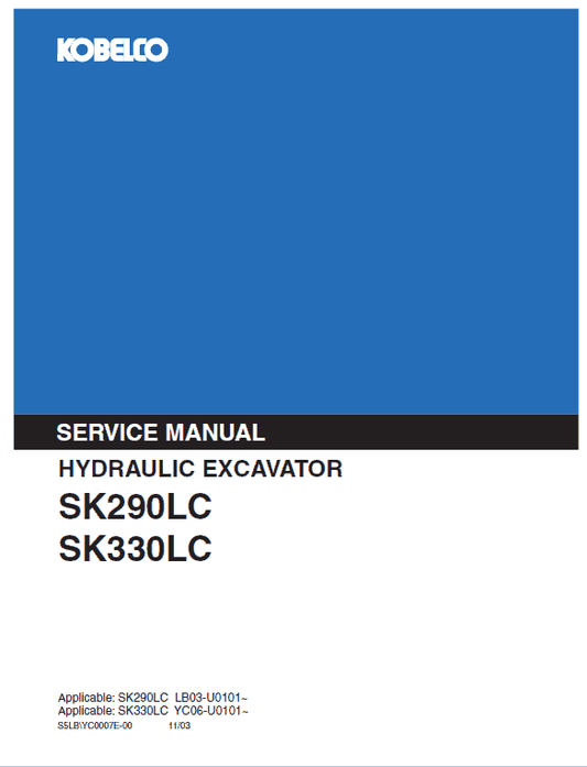 Kobelco SK290LC, SK330LC Excavator Service Manual Workshop Guide