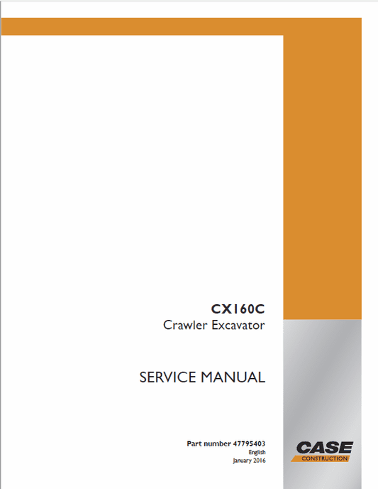 Case CX160C Excavator Service Manual Workshop Guide