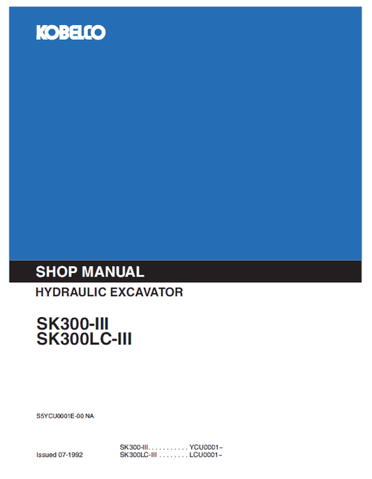 Kobelco SK300-III, SK300LC-III Excavator Service Manual Workshop Guide