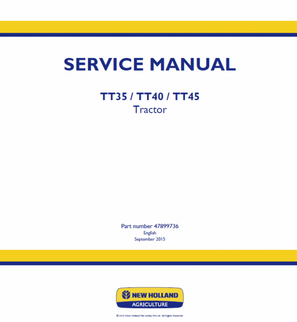 New Holland TT35, TT40, TT45 Tractor Service Manual Workshop Guide