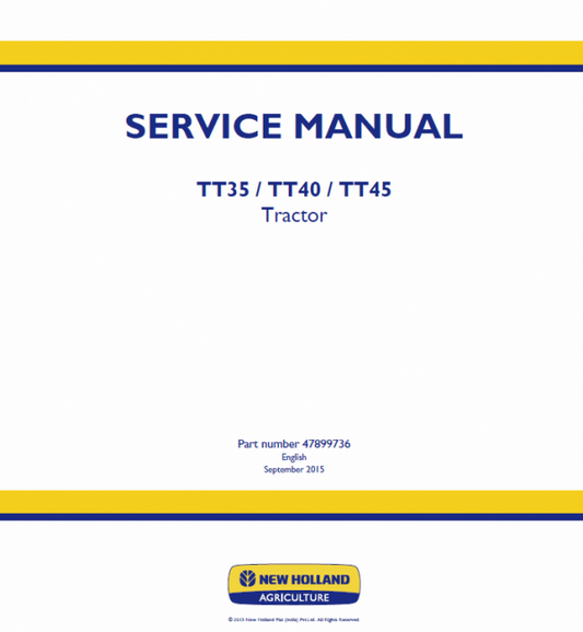 New Holland TT35, TT40, TT45 Tractor Service Manual Workshop Guide