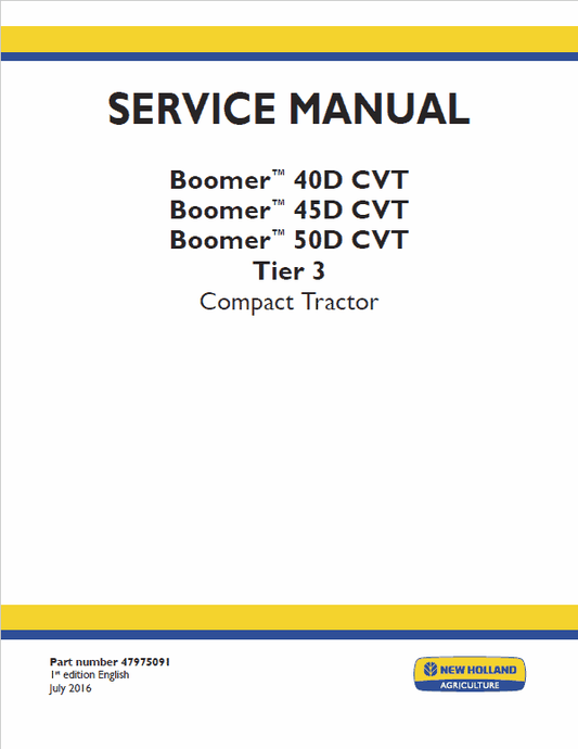 New Holland Boomer 40D CVT, 45D CVT, 50D CVT Tractors Service Manual Workshop Guide