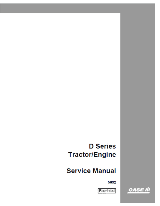 Case D Series Tractor Engine Service Manual Workshop Guide