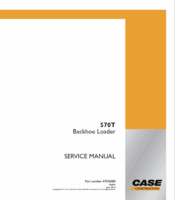 Case 570T Backhoe Loader Service Manual Workshop Guide