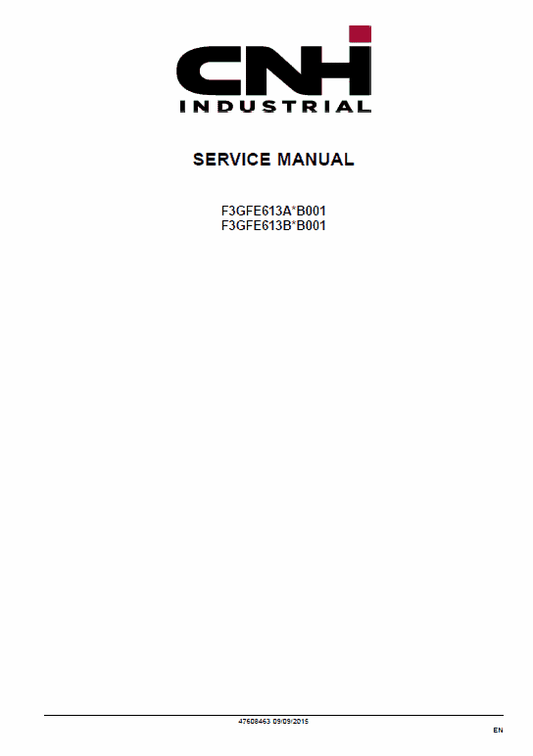 Cursor 11 Tier 4B (final) and Stage IV (F3GFE613A*B001 & F3GFE613B*B001) Engine Manual Workshop Guide