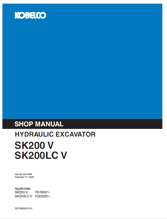 Kobelco SK200-V, SK200LC-V Excavator Service Manual Workshop Guide