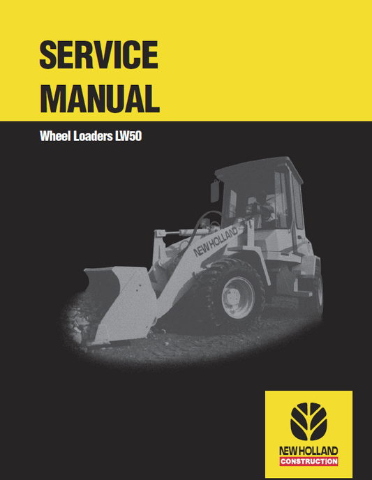 New Holland LW50 Wheel Loaders Service Manual Workshop Guide