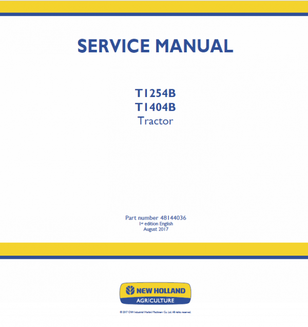 New Holland T1254B, T1404B Tractor Service Manual Workshop Guide