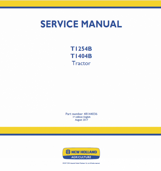 New Holland T1254B, T1404B Tractor Service Manual Workshop Guide