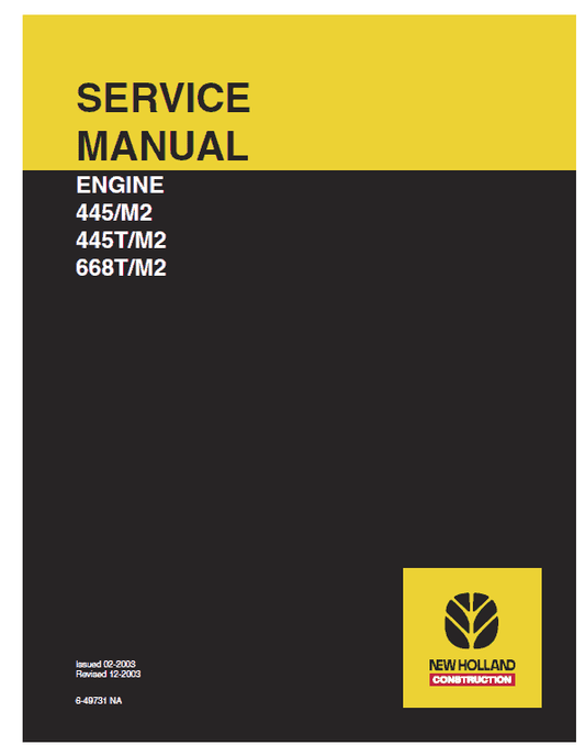 New Holland 445 M2, 445T M2, 668T M2 Engine Service Manual Workshop Guide