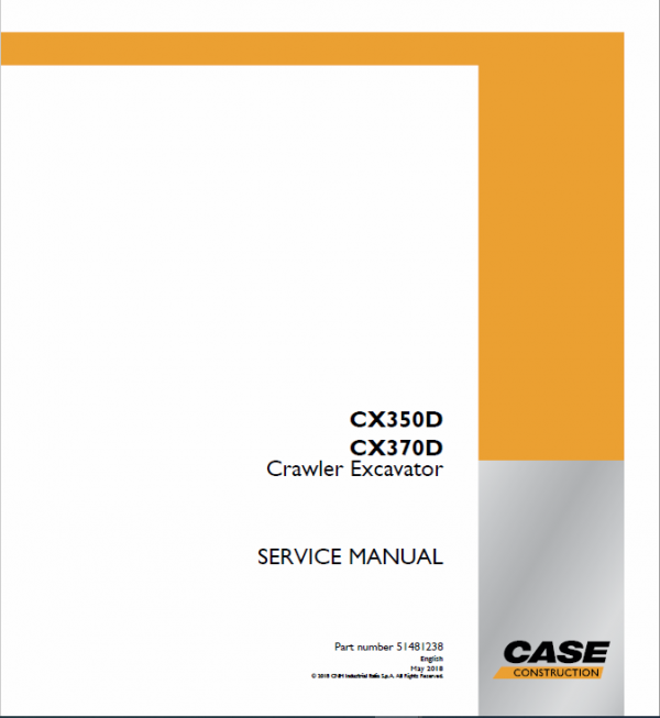 Case CX350D, CX370D Excavator Service Manual Workshop Guide
