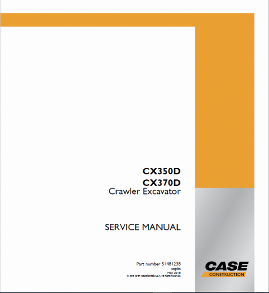 Case CX350D, CX370D Excavator Service Manual Workshop Guide