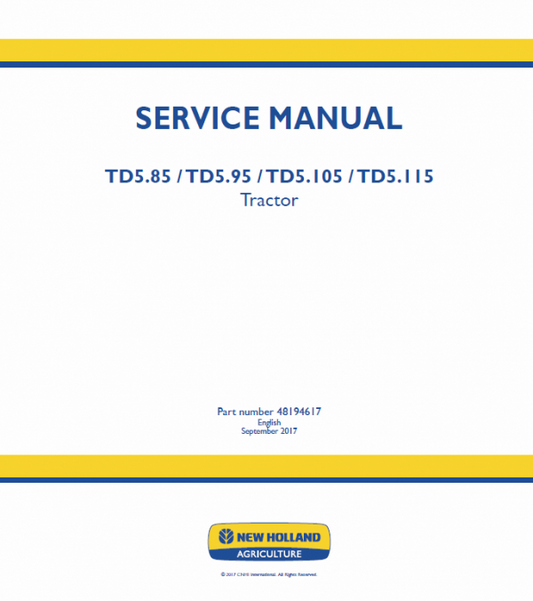 New Holland TD5.85, TD5.95, TD5.105, TD5.115 Tractor Service Manual Workshop Guide